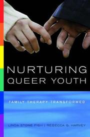 Cover of: Nurturing Queer Youth: Family Therapy Transformed