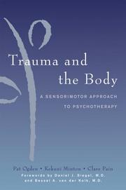 Trauma and the body by Pat Ogden