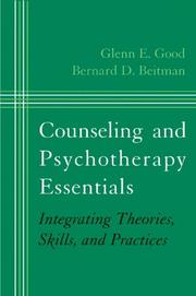 Cover of: Counseling and Psychotherapy Essentials: Integrating Theories, Skills, and Practices (Norton Professional Books)