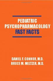 Cover of: Pediatric psychopharmacology by Daniel F. Connor