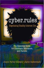 Cover of: Cyber Rules by Joanie Farley-Gillispie, Jayne Gackenbach