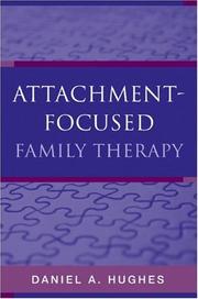 Cover of: Attachment-focused Family Therapy