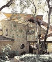Cover of: The architecture of Bart Prince: a pragmatics of place