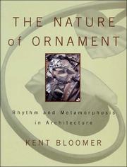 Cover of: The nature of ornament: rhythm and metamorphosis in architecture