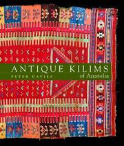 Antique Kilims of Anatolia by Peter Davies - undifferentiated