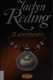 Cover of: El aventurero by Jaclyn Reding