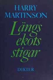 Cover of: Längs ekots stigar: ett urval efterlämnade dikter.