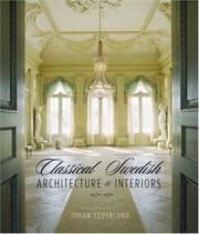 Classical Swedish Architecture and Interiors by Johan Cederlund