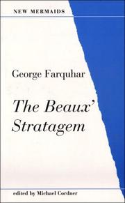 Cover of: The beaux' stratagem by George Farquhar