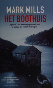 Cover of: Het boothuis by Mark Mills