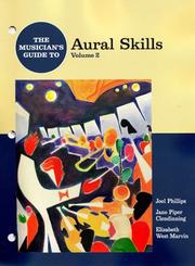 Cover of: The Musician's Guide To Aural Skills by Joel Phillips, Jane Piper Clendinning, Elizabeth West Marvin