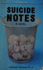 Suicide notes by Michael Thomas Ford