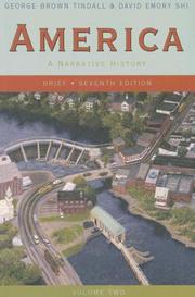 Cover of: America: A Narrative History, Brief Seventh Edition, Volume 2