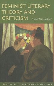 Cover of: Feminist Literary Theory and Criticism by Sandra M. Gilbert