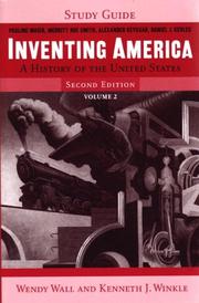 Cover of: Inventing America: A History of the United States, Second Edition, Volume 2, Study Guide
