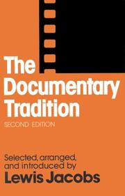 Cover of: The documentary tradition by Lewis Jacobs