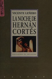 Cover of: La noche de Hernán Cortés: obra en un acto