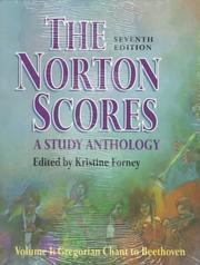 Cover of: The Norton Scores: A Study Anthology  by Kristine Forney