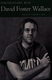 Conversations with David Foster Wallace by Stephen Burn