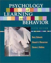 Cover of: Psychology of Learning and Behavior, Fifth Edition by Barry Schwartz, Edward A. Wasserman, Steven J. Robbins, Barry Schwartz, Edward A. Wasserman, Steven J. Robbins