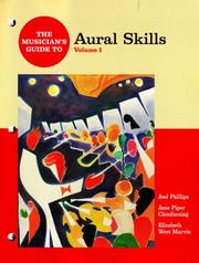 Cover of: The Musician's Guide to Aural Skills by Joel Phillips, Jane Piper Clendinning, Elizabeth West Marvin