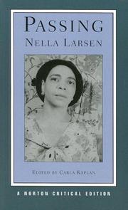 Cover of: Passing (Norton Critical Edition) by Nella Larsen