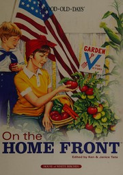 Cover of: On the home front by Ken Tate, Janice Tate