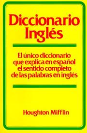 Cover of: Diccionario de inglés Houghton Mifflin: el único diccionario que explica en español el sentido completo de las palabras en inglés