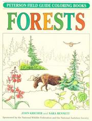 Field guide to forests by Roger Tory Peterson, Roger Tory Peterson Institute, John Kricher