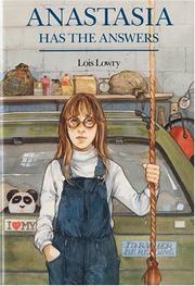 Anastasia has the answers by Lois Lowry