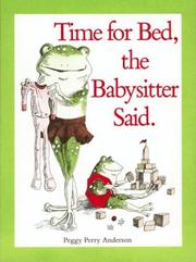 Cover of: Time for bed, the babysitter said