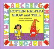 Rotten Ralph's Show and Tell by Jack Gantos