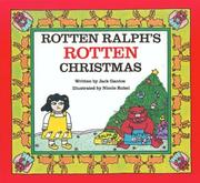 Cover of: Rotten Ralph's Rotten Christmas (Rotten Ralph)