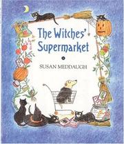 Cover of: The witches' supermarket by Susan Meddaugh