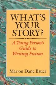 Cover of: What's your story? by Marion Dane Bauer