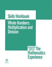 Cover of: Whole Numbers: Multiplication and Division/Skills Workbook (Houghton Mifflin the Mathematics Experience)