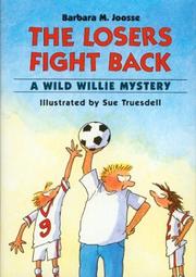 Cover of: The losers fight back: a wild Willie mystery