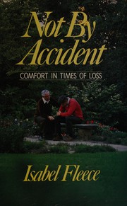 Cover of: Not by Accident by Isabel Fleece
