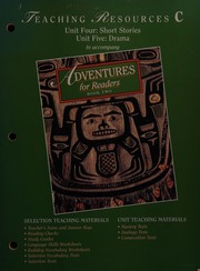 Cover of: Teaching Resources C: Unit Four: Short Stories; Unit Five: Drama to accompany Adventures for Readers, book two