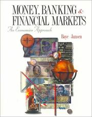 Cover of: Money, banking, and financial markets: an economics approach