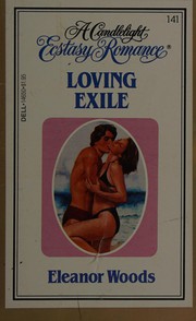 Cover of: Loving Exile by Eleanor Woods