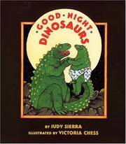 Cover of: Good night, dinosaurs by Judy Sierra