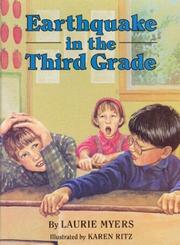 Cover of: Earthquake in the third grade by Laurie Myers