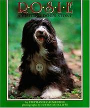 Cover of: Rosie, a visiting dog's story by Stephanie Calmenson