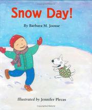 Cover of: Snow day! by Barbara M. Joosse