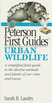 Peterson first guide to urban wildlife by Sarah Landry