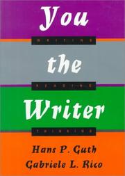 Cover of: You the writer: writing, reading, thinking