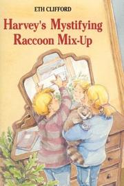 Cover of: Harvey's mystifying raccoon mix-up