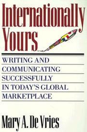 Cover of: Internationally yours by Mary Ann De Vries
