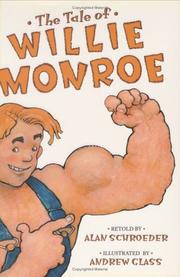 Cover of: The tale of Willie Monroe by Alan Schroeder